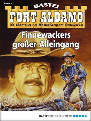 cover image of Fort Aldamo--Folge 004